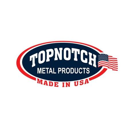 top notch metal products sacramento